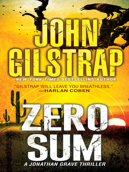 Title details for Zero Sum by John Gilstrap - Available